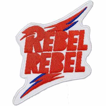 Merch David Bowie: Nášivka Rebel Rebel