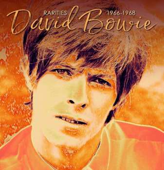 Album David Bowie: Rarities 1966-1968