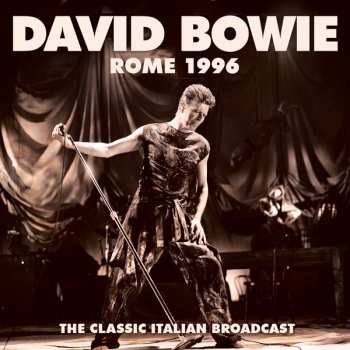 Album David Bowie: Rome 1996