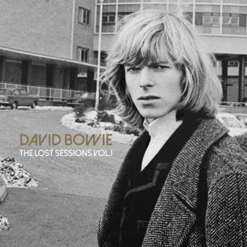 Album David Bowie: The Lost Sessions Vol.1