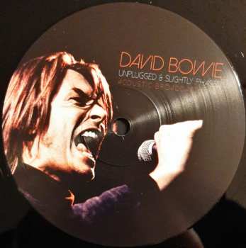 2LP David Bowie: Unplugged & Slightly Phased (Acoustic Broadcasts 1996) 383519