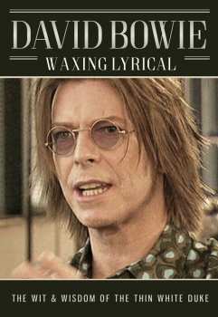 Album David Bowie: Waxing Lyrical