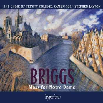 Album David Briggs: Mass For Notre Dame