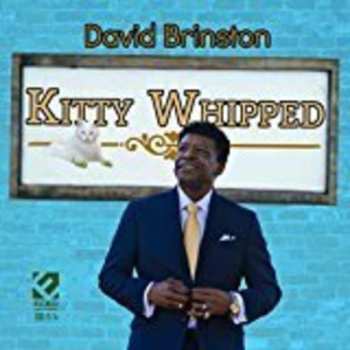 Album David Brinston: Kitty Whipped