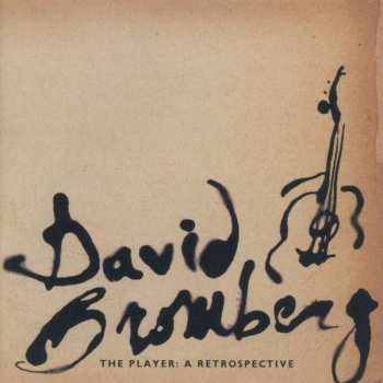 Album David Bromberg: The Player: A Retrospective