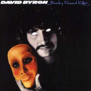 Album David Byron: Baby Faced Killer
