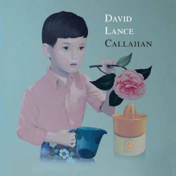 Album David Callahan: Strange Lovers
