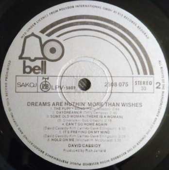 LP David Cassidy: Dreams Are Nuthin' More Than Wishes... 317410