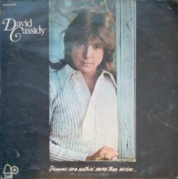 LP David Cassidy: Dreams Are Nuthin' More Than Wishes... 340151