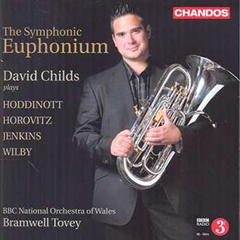 CD David Childs: The Symphonic Euphonium 520098