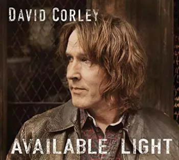 David Corley: Available Light