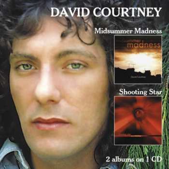 Album David Courtney: Midsummer Madness / Shooting Star