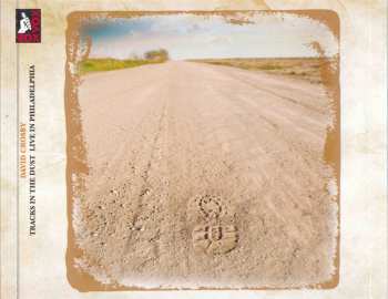 CD David Crosby: Tracks In The Dust (Live In Philadelphia) 426836