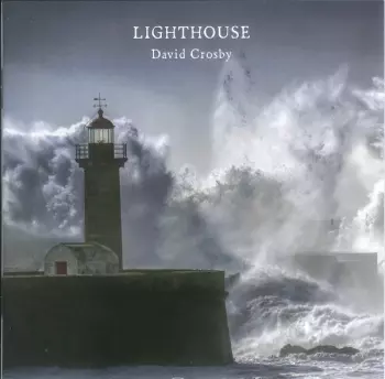 David Crosby: Lighthouse