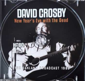 CD David Crosby: New Year's Eve With The Dead: The Oakland Broadcast 1986 436052