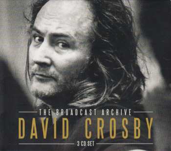 Album David Crosby: The Broadcast Archive