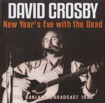3CD David Crosby: The Broadcast Archive 440813