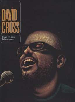 DVD David Cross: Bigger And Blackerer DIGI 296968