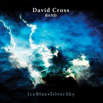 David Cross: Ice Blue, Silver Sky
