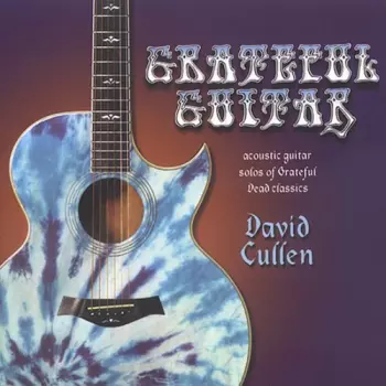 David Cullen: Grateful Guitar