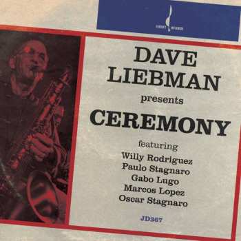 Album David "dave" Liebman: Ceremony