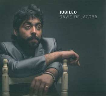 Album David De Jacoba: Jubileo