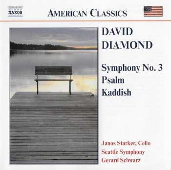 Album David Diamond: Symphony No. 3 / Psalm / Kaddish