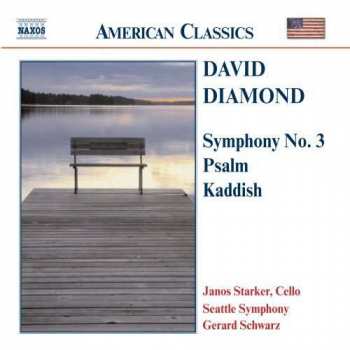 CD David Diamond: Symphony No. 3 / Psalm / Kaddish 407694