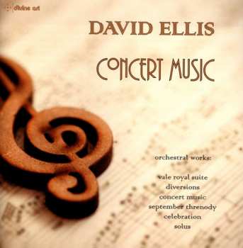 David Ellis: Concert Music