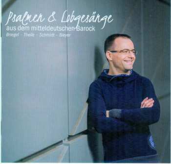CD David Erler: Psalmen & Lobgesänge - Aus Dem Mitteldeutschen Barock 112253