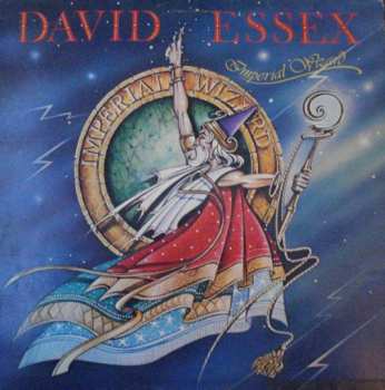 Album David Essex: Imperial Wizard