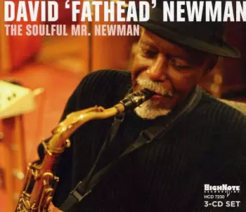 David "Fathead" Newman: The Soulful Mr. Newman