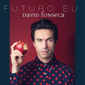 David Fonseca: Futuro Eu