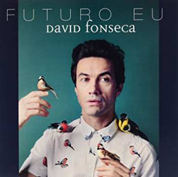 LP David Fonseca: Futuro Eu LTD | CLR 86121