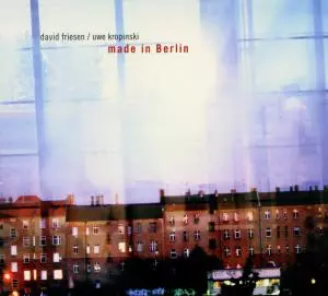 David Friesen: Made In Berlin