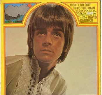 Album David Garrick: Don't Go Out Into The Rain