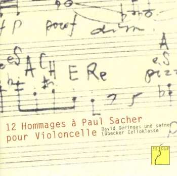 Album David Geringas: 12 Hommages à Paul Sacher Pour Violoncelle