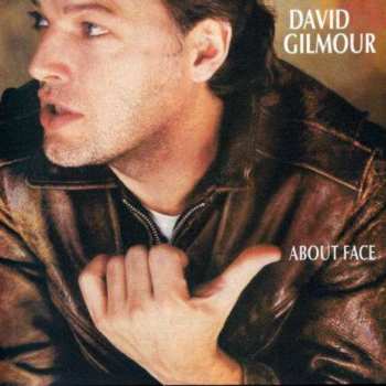 Album David Gilmour: About Face