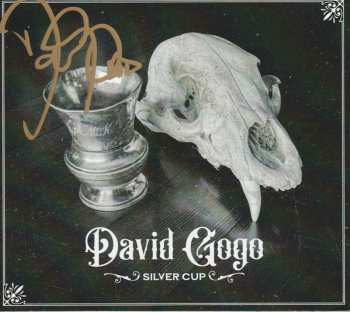 Album David Gogo: Silver Cup