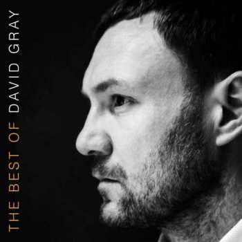 Album David Gray: The Best Of David Gray