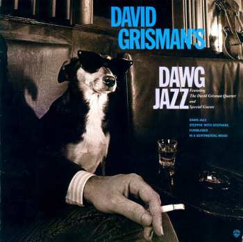 Album David Grisman: Dawg Jazz / Dawg Grass
