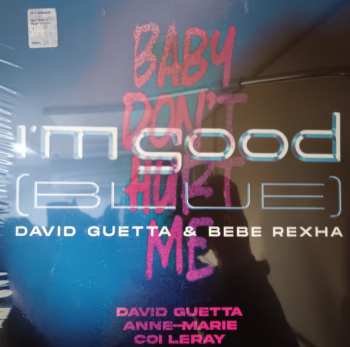 Album David Guetta: I’m Good (Blue) / Baby Don't Hurt Me