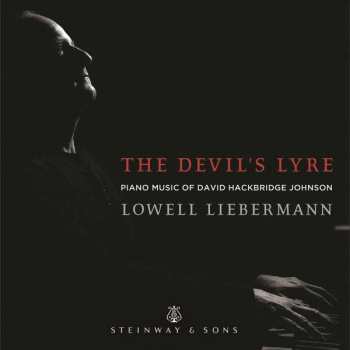 CD David Hackbridge Johnson: The Devil's Lyre (Piano Music Of David Hackbridge Johnson)   490572