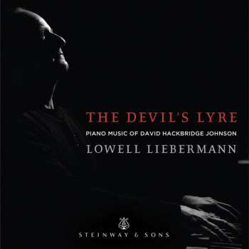 David Hackbridge Johnson: The Devil's Lyre (Piano Music Of David Hackbridge Johnson)  