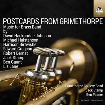 David Hackbridge Johnson: Postcards From Grimethorpe (Music For Brass Band)