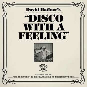 2LP David Haffner: Disco With A Feeling 527812