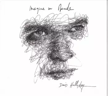 David Hallyday: Imagine Un Monde