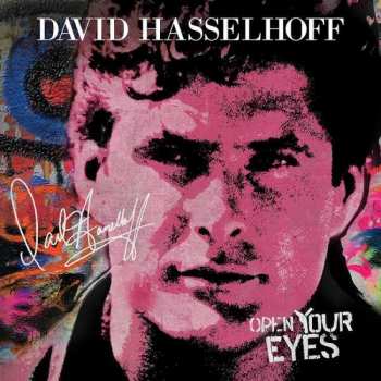 LP David Hasselhoff: Open Your Eyes LTD | CLR 392335