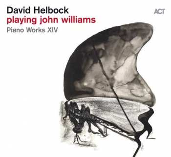 CD David Helbock: Playing John Williams (Piano Works XIV) 121728