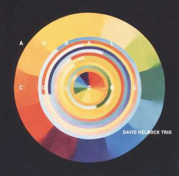 Album David Helbock Trio: Aural Colors
